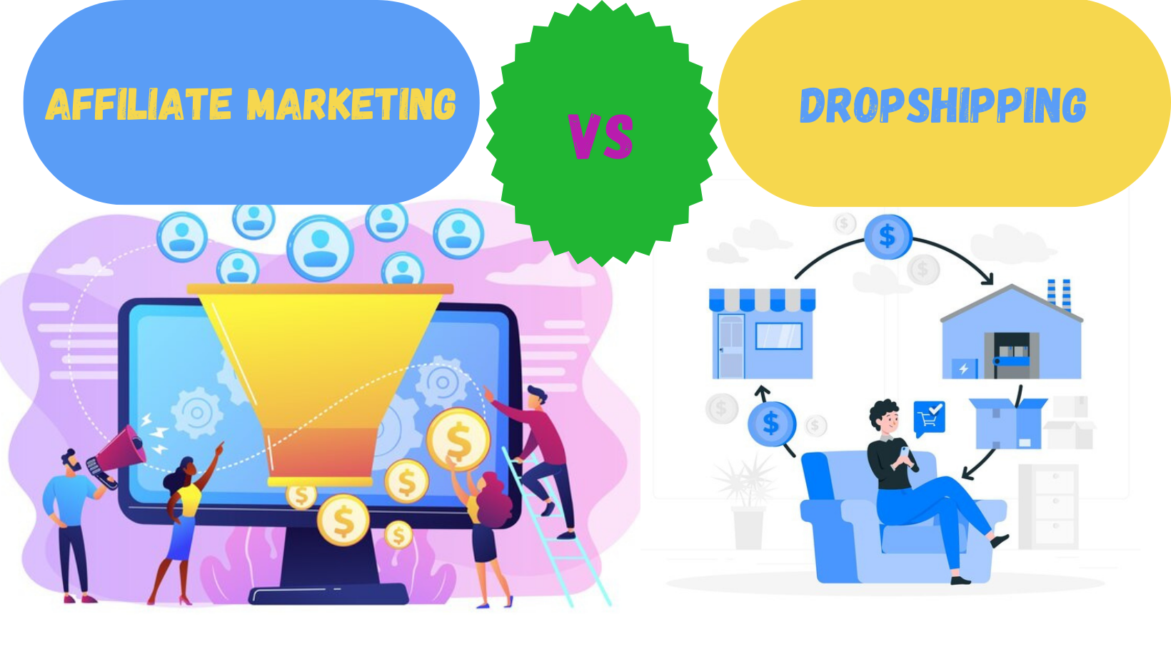 Affiliate Marketing vs Dropshipping